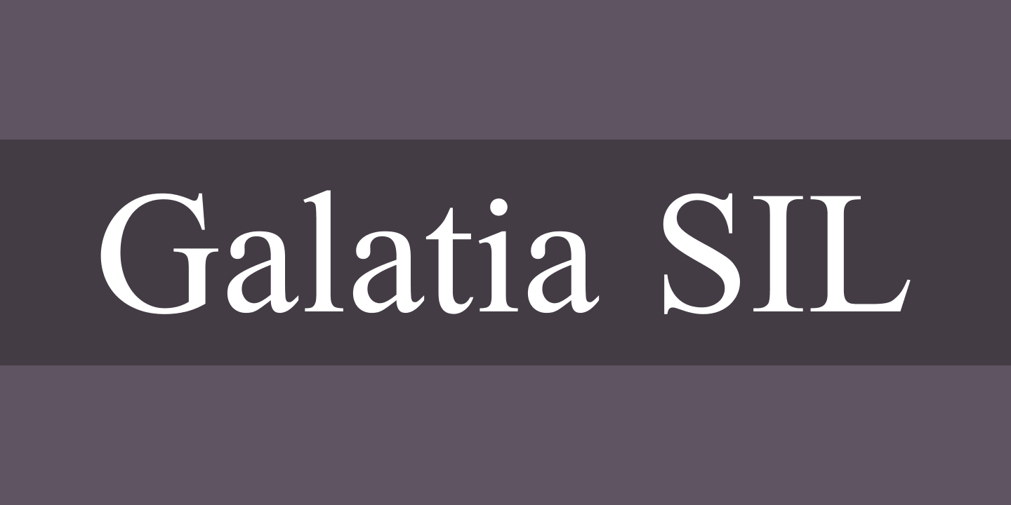 Шрифт Galatia SIL